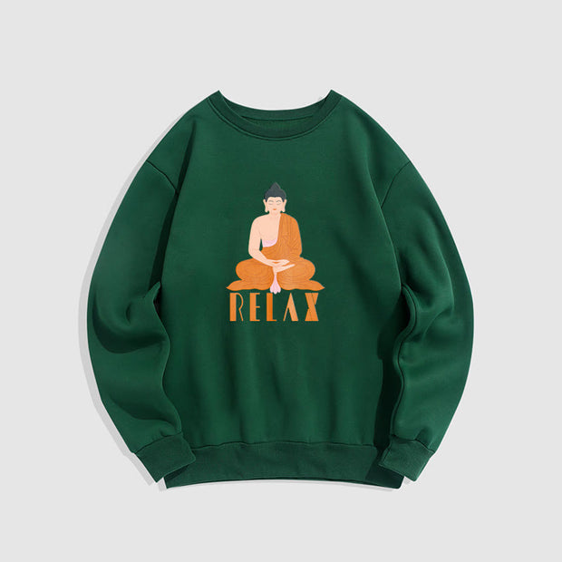 Buddha Stones RELAX Round Neck Fleece Lined Soft Sweatshirt