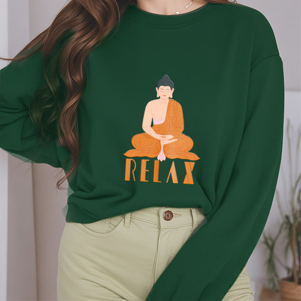 Buddha Stones RELAX Round Neck Fleece Lined Soft Sweatshirt