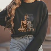 Buddha Stones Never Give Up Fleece Lined Polyester Sweatshirt