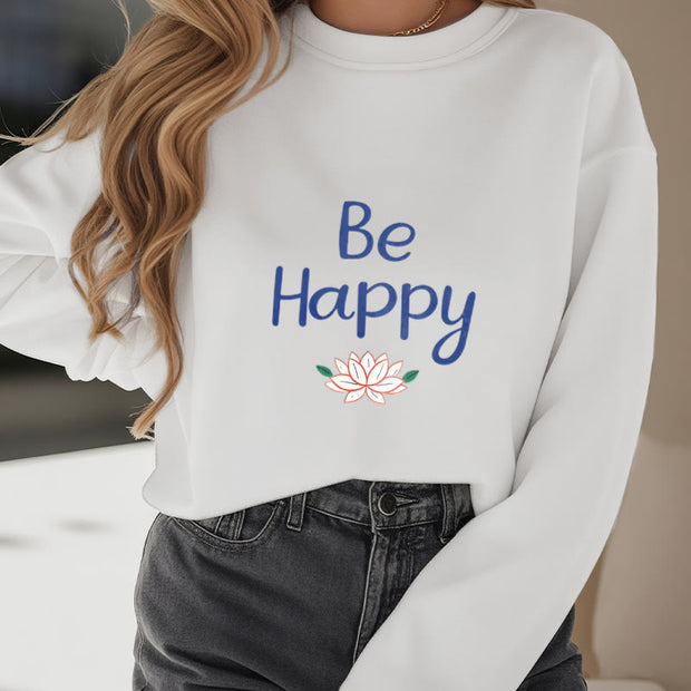 Buddha Stones BE HAPPY Lotus Soft Fleece Lined Sweatshirt Sweatshirt BS 11