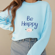 Buddha Stones BE HAPPY Lotus Soft Fleece Lined Sweatshirt Sweatshirt BS 2