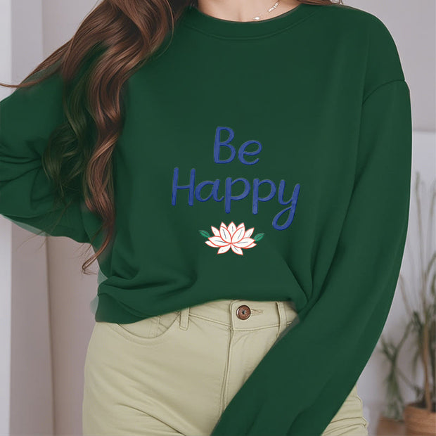 Buddha Stones BE HAPPY Lotus Soft Fleece Lined Sweatshirt Sweatshirt BS 27