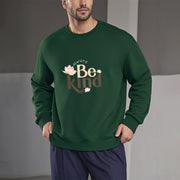 Buddha Stones BE KIND Round Neck Fleece Lined Sweatshirt Sweatshirt BS 16