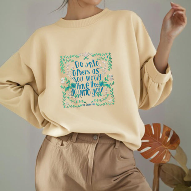 Buddha Stones The Golden Rule Round Neck Fleece Lined Sweatshirt