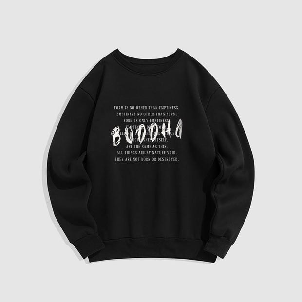 Buddha Stones FORM IS NO OTHER THAN EMPTINESS Fleece Lined Sweatshirt Sweatshirt BS Black XXL