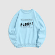 Buddha Stones FORM IS NO OTHER THAN EMPTINESS Fleece Lined Sweatshirt