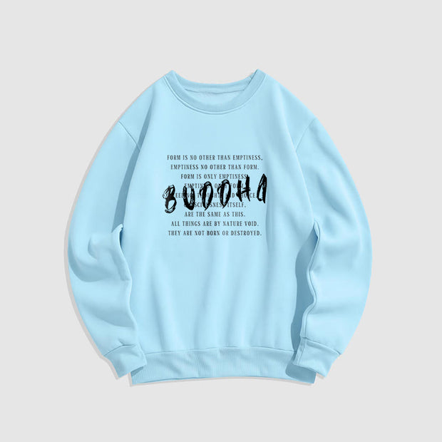 Buddha Stones FORM IS NO OTHER THAN EMPTINESS Fleece Lined Sweatshirt Sweatshirt BS LightCyan XXL