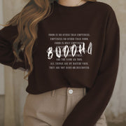 Buddha Stones FORM IS NO OTHER THAN EMPTINESS Fleece Lined Sweatshirt Sweatshirt BS 24