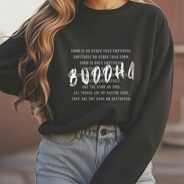 Buddha Stones FORM IS NO OTHER THAN EMPTINESS Fleece Lined Sweatshirt Sweatshirt BS 2