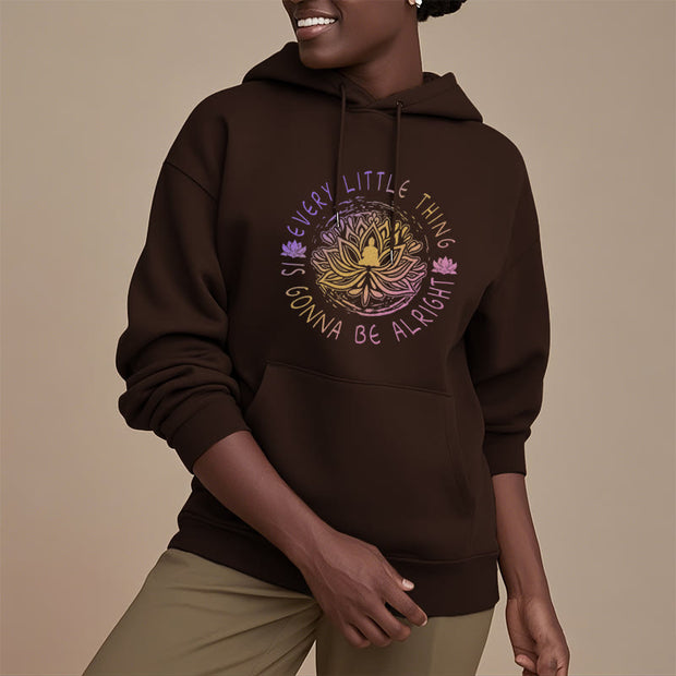 Buddha Stones Every Little Thing Is Gonna Be Alright Fleece Lined Polyester Hoodie Hoodie BS 30