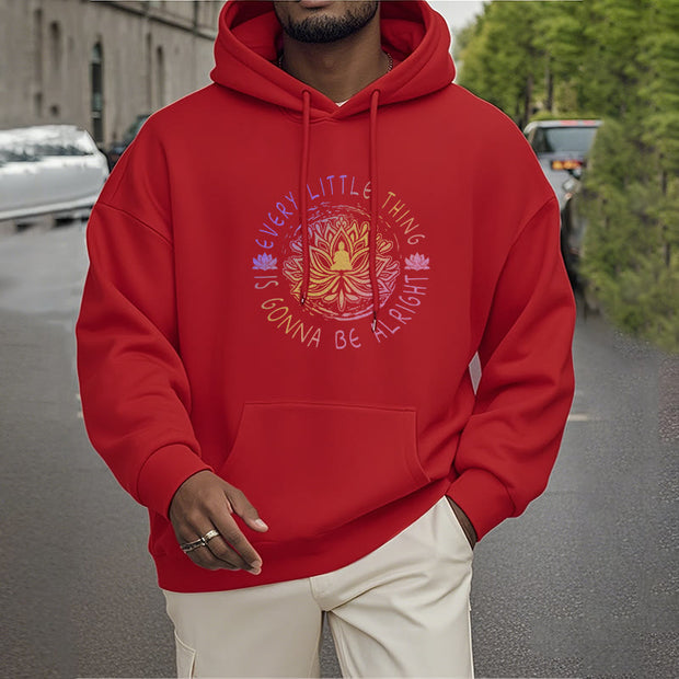 Buddha Stones Every Little Thing Is Gonna Be Alright Fleece Lined Polyester Hoodie Hoodie BS 27