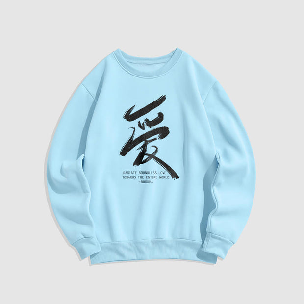 Buddha Stones Ai Radiate Boundless Love Towards The Entire World Fleece Lined Polyester Sweatshirt Sweatshirt BS LightCyan 2XL