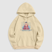 Buddha Stones Learn To Be Alone Fleece Lined Polyester Hoodie