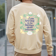 Buddha Stones Lotus I Am Trying To Be Better Fleece Lined Polyester Sweatshirt Sweatshirt BS 41