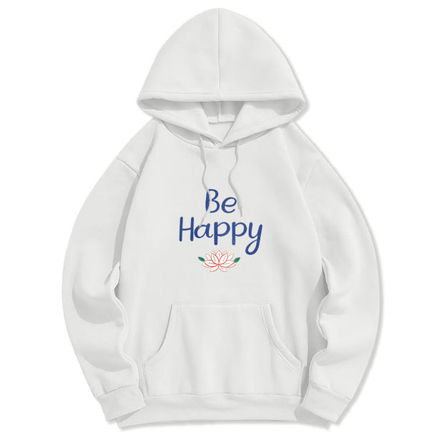 Buddha Stones Be Happy Lotus Fleece Lined Polyester Hoodie