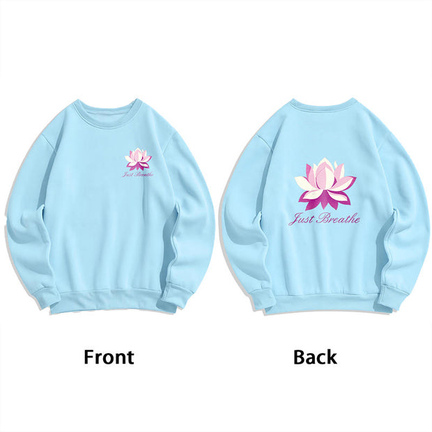 Buddha Stones Lotus Just Breathe Fleece Lined Polyester Sweatshirt Sweatshirt BS 30