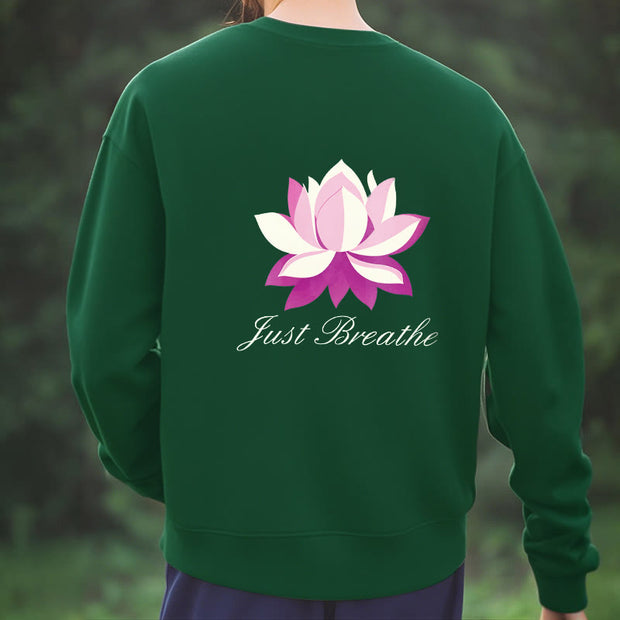 Buddha Stones Lotus Just Breathe Fleece Lined Polyester Sweatshirt Sweatshirt BS 10