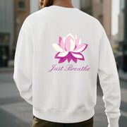 Buddha Stones Lotus Just Breathe Fleece Lined Polyester Sweatshirt Sweatshirt BS 16