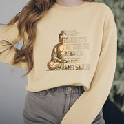 Buddha Stones Sometimes It's Better To Remain Silent And Smile Fleece Lined Sweatshirt Sweatshirt BS 7