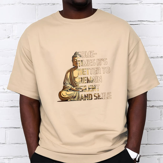 Buddha Stones Sometimes It's Better To Remain Silent And Smile Tee T-shirt