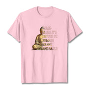 Buddha Stones Sometimes It's Better To Remain Silent And Smile Tee T-shirt