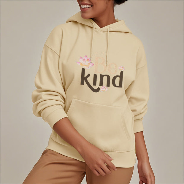 Buddha Stones Always Be Kind Fleece Lined Polyester Hoodie Hoodie BS 30