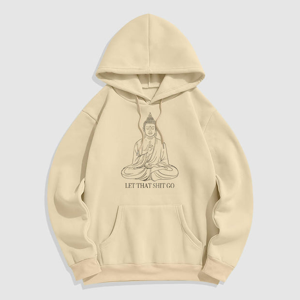 Buddha Stones Let That Shit Go Polyester Fleece Lined Hoodie Hoodie BS Bisque 2XL