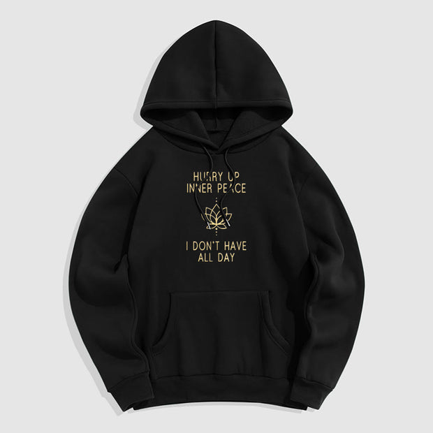 Buddha Stones Hurry Up Inner Peace I Don't Have All Day Lotus Polyester Fleece Lined Hoodie Hoodie BS Black Lotus Lines XXL