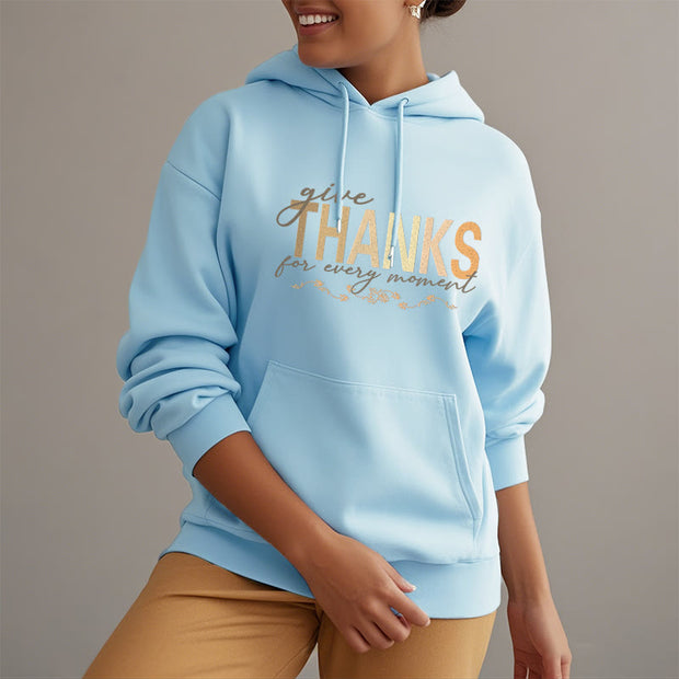 Buddha Stones Give THANKS For Every Moment Fleece Lined Hoodie