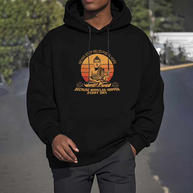 Buddha Stones Never Stop Believing In Hope Buddha Polyester Fleece Lined Hoodie