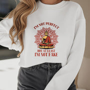 Buddha Stones I AM NOT PERFECT Fleece Lined Round Neck Sweatshirt