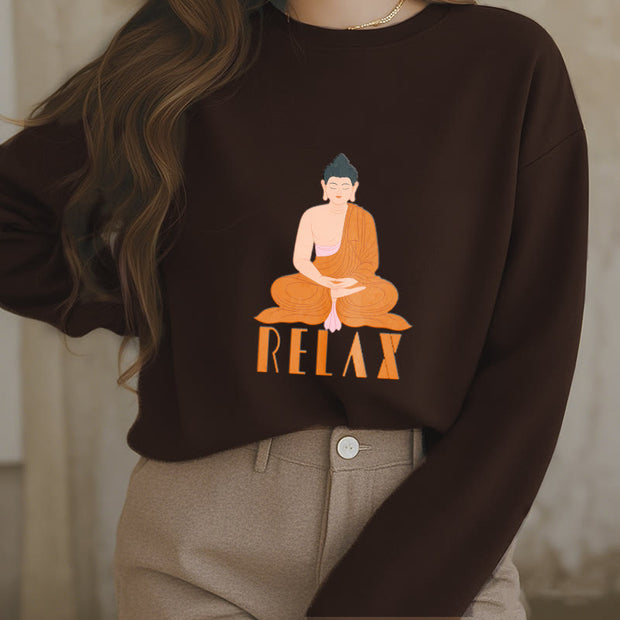 Buddha Stones RELAX Round Neck Fleece Lined Soft Sweatshirt