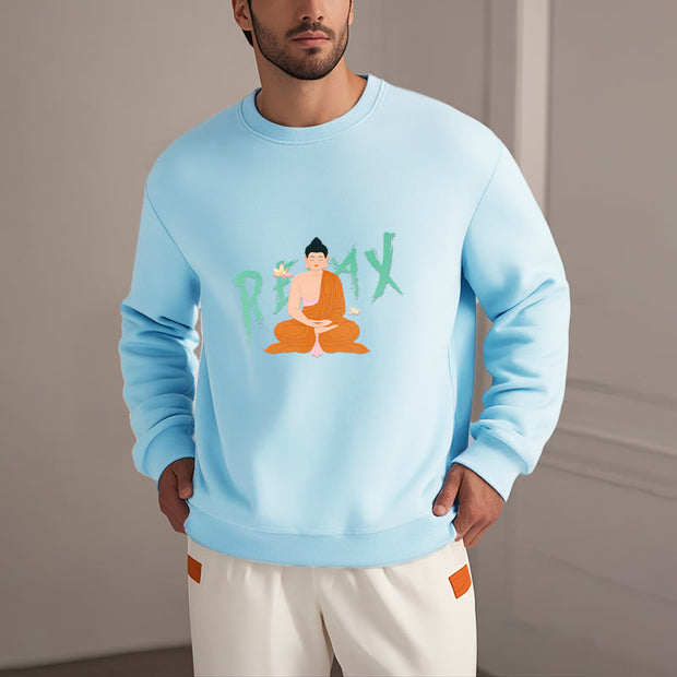 Buddha Stones RELAX Buddha Fleece Lined Sweatshirt