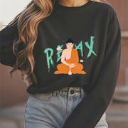 Buddha Stones RELAX Buddha Fleece Lined Sweatshirt