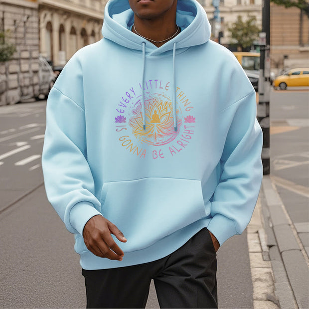 Buddha Stones Every Little Thing Is Gonna Be Alright Fleece Lined Polyester Hoodie