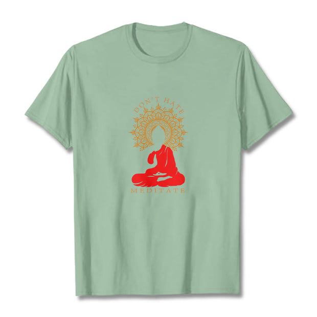 Buddha Stones DON'T HATE MEDITATE Cotton Tee T-shirt T-Shirts BS PaleGreen 2XL