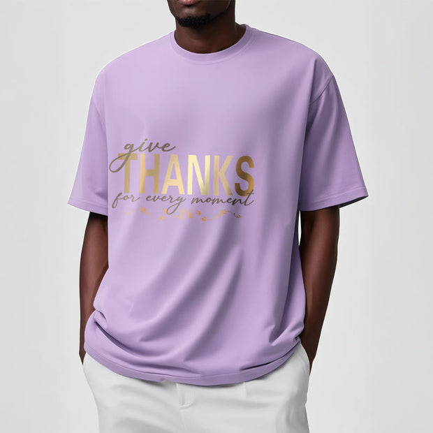 Buddha Stones Give THANKS For Every Moment Cotton Tee T-shirt