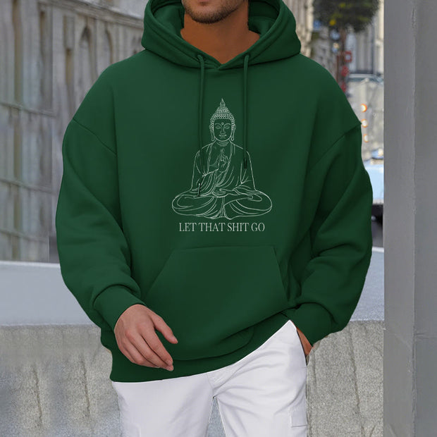 Buddha Stones Let That Shit Go Polyester Fleece Lined Hoodie