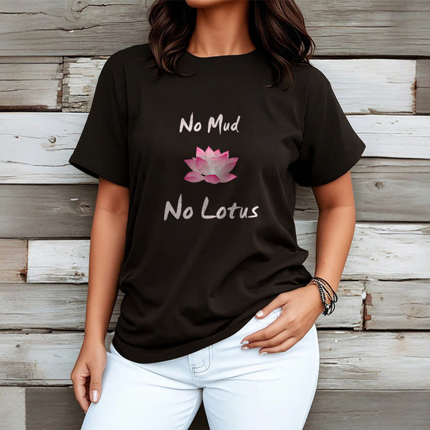 Buddha Stones No Mud No Lotus Cotton Tee T-shirt T-Shirts BS 1