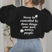 Buddha Stones Lotus Never Be Controlled By Three Things Fleece Lined Sweatshirt