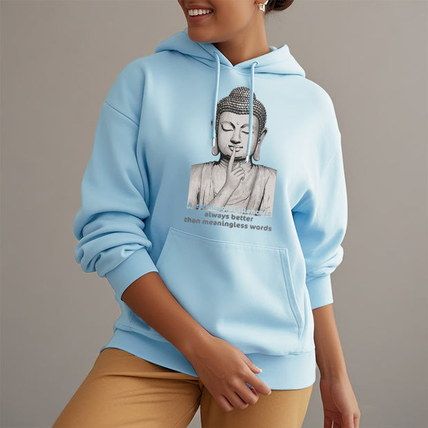 Buddha Stones A Meaningful Silence Fleece Lined Hoodie