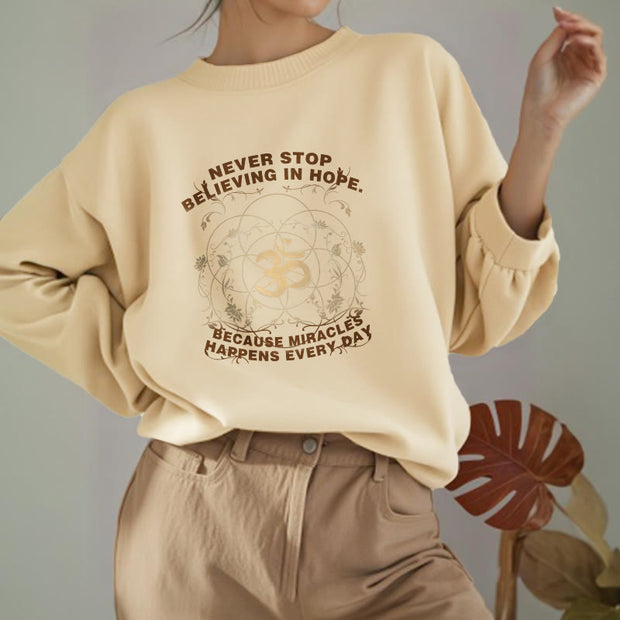 Buddha Stones Never Stop Believing In Hope Om Lotus Design Fleece Lined Polyester Sweatshirt