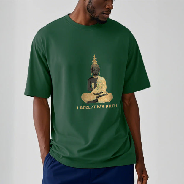 Buddha Stones I Accept My Path Cotton Tee T-shirt T-Shirts BS 9