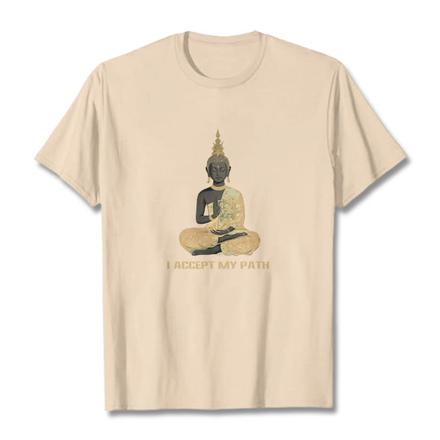 Buddha Stones I Accept My Path Cotton Tee T-shirt T-Shirts BS Bisque 2XL