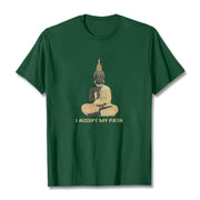 Buddha Stones I Accept My Path Cotton Tee T-shirt T-Shirts BS ForestGreen 2XL