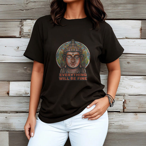 Buddha Stones EVERYTHING WILL BE FINE Buddha Pattern Cotton Tee T-shirt