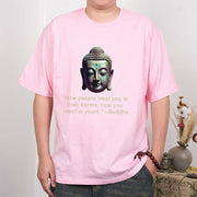 Buddha Stones How People Treat You Is Their Karma Buddha Tee T-shirt T-Shirts BS 17