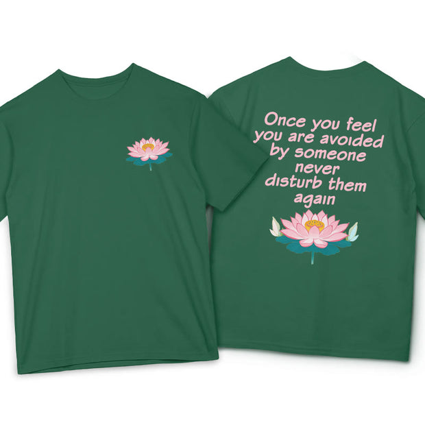 Buddha Stones Lotus Once You Feel You Are Avoided Tee T-shirt T-Shirts BS ForestGreen 2XL