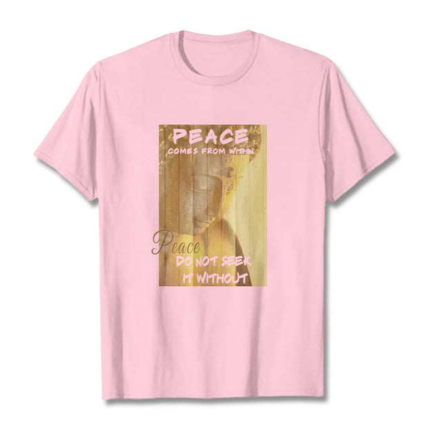 Buddha Stones Peace Comes From Within Tee T-shirt T-Shirts BS LightPink 2XL