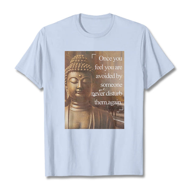 Buddha Stones Once You Feel You Are Avoided Tee T-shirt T-Shirts BS LightCyan 2XL